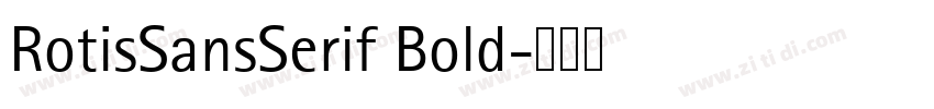 RotisSansSerif Bold字体转换